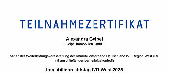 Foto Am 25. Februar 2025 nahm Alexandra Geipel an der Weiterbildungsveranstaltung des Immobilienverbands Deutschland (IVD) Region West e.V. teil. Der Immobilienrechtstag IVD West 2025 fand online statt und umfasste mehrere Fachvorträge mit anschließenden Lernerfolgskontrollen.